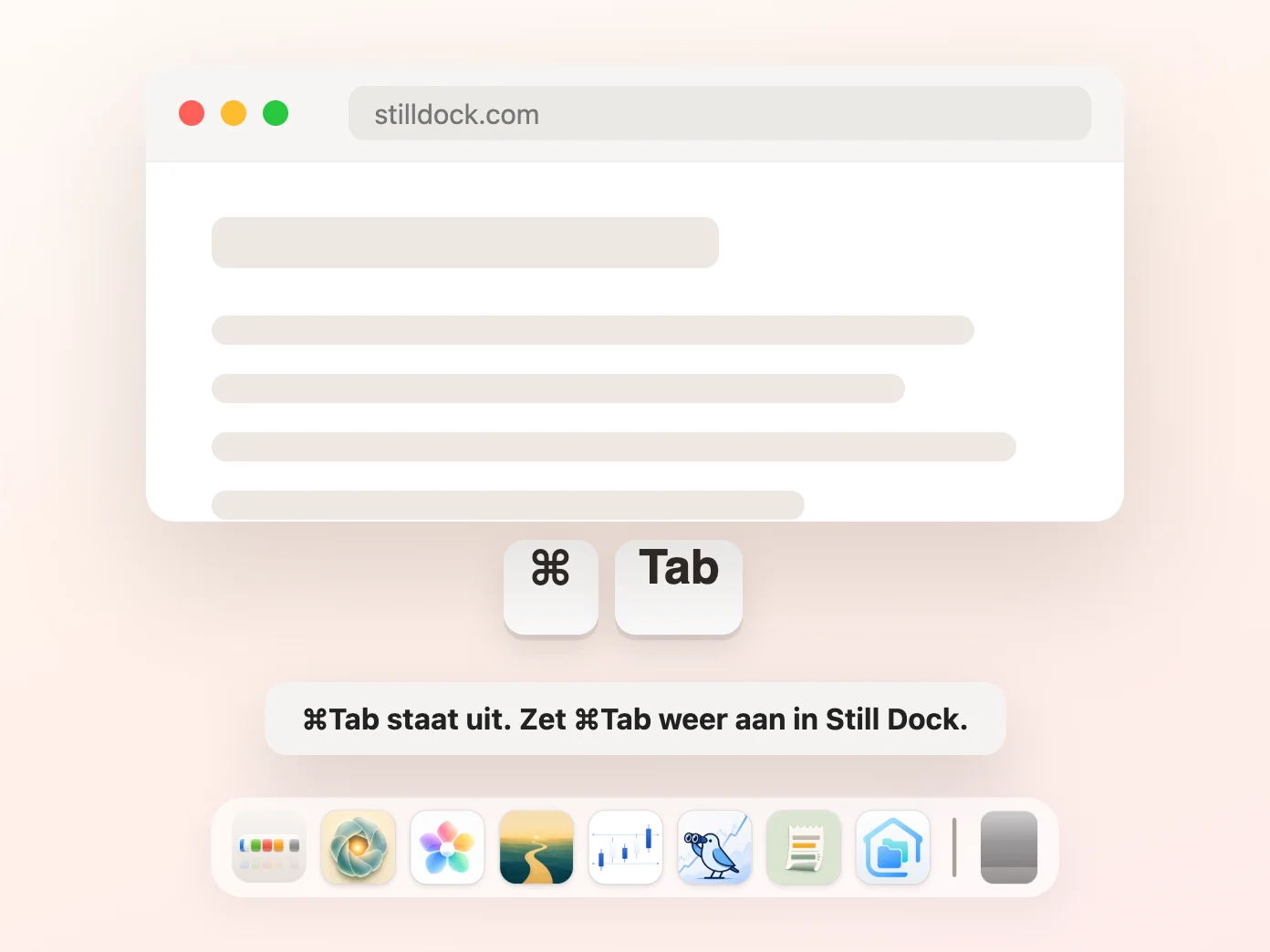 Still Dock schakelt Command-Tab uit