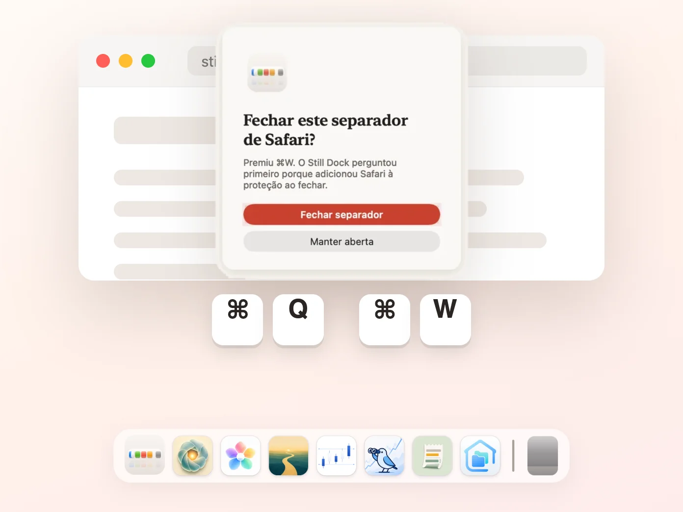 O Still Dock a pedir confirmação antes de o Command-W fechar um separador