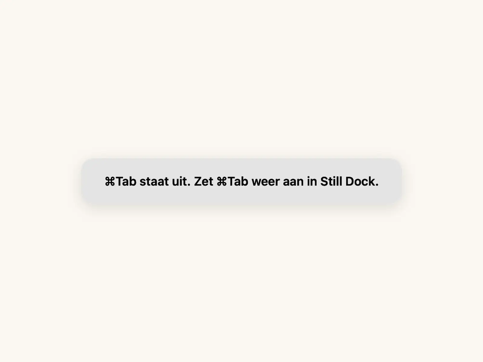 Still Dock meldt dat Command-Tab is uitgeschakeld