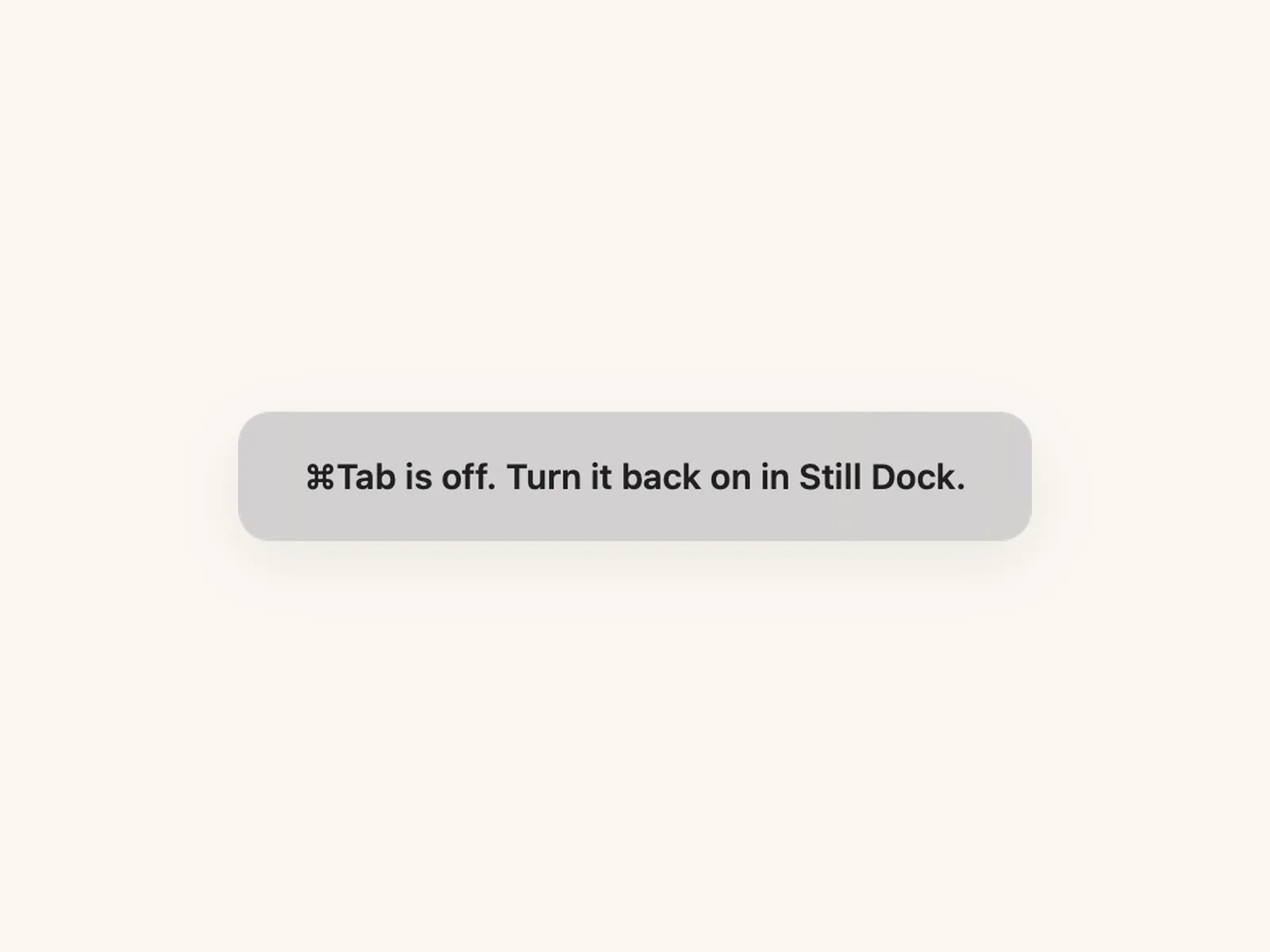 Still Dock meldet, dass Command-Tab ausgeschaltet ist